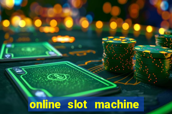 online slot machine games real money