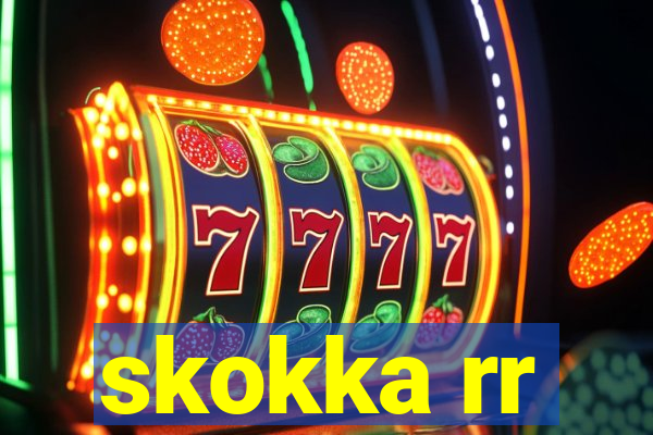 skokka rr