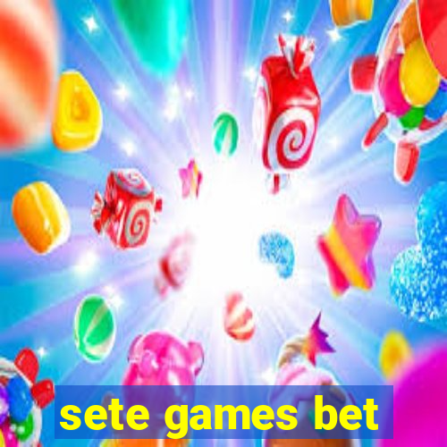 sete games bet