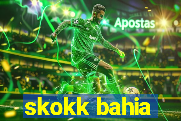 skokk bahia