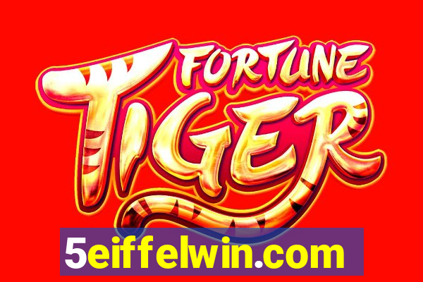 5eiffelwin.com