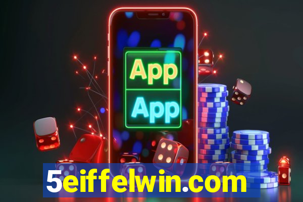 5eiffelwin.com