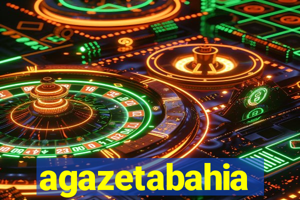 agazetabahia
