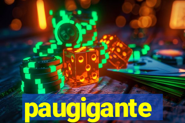 paugigante