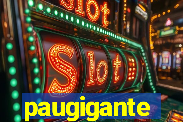 paugigante