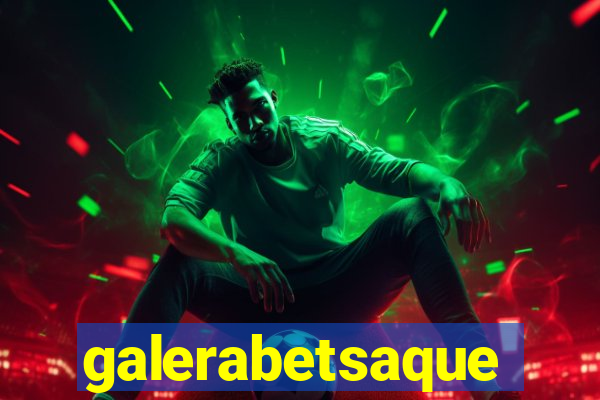 galerabetsaque