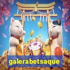 galerabetsaque