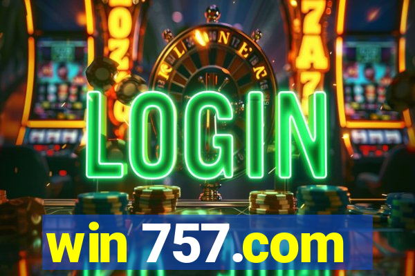 win 757.com
