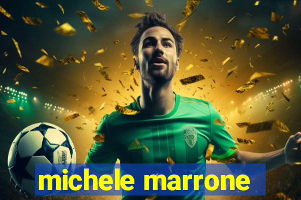michele marrone