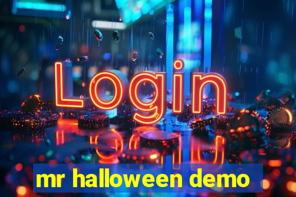 mr halloween demo