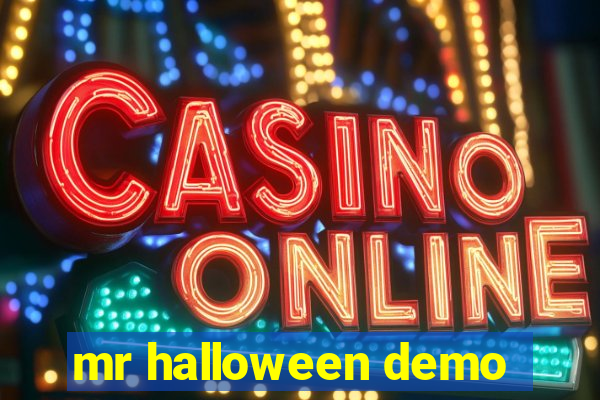 mr halloween demo