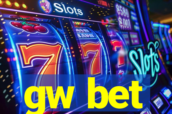 gw bet