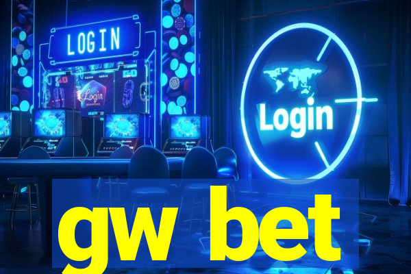gw bet