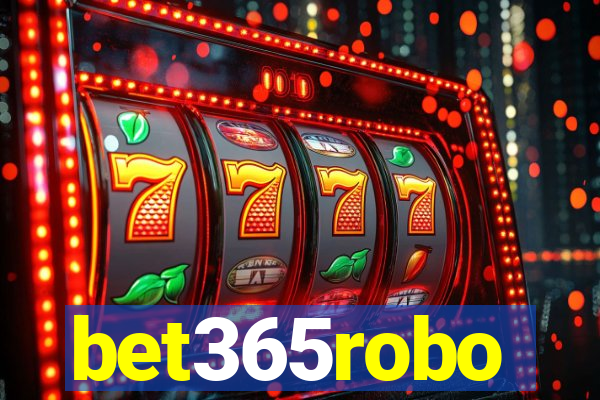 bet365robo