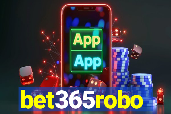 bet365robo