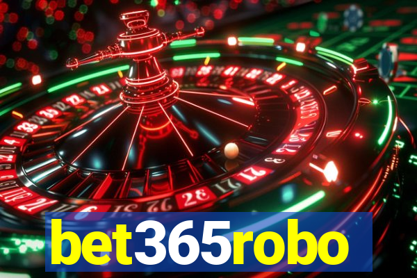 bet365robo