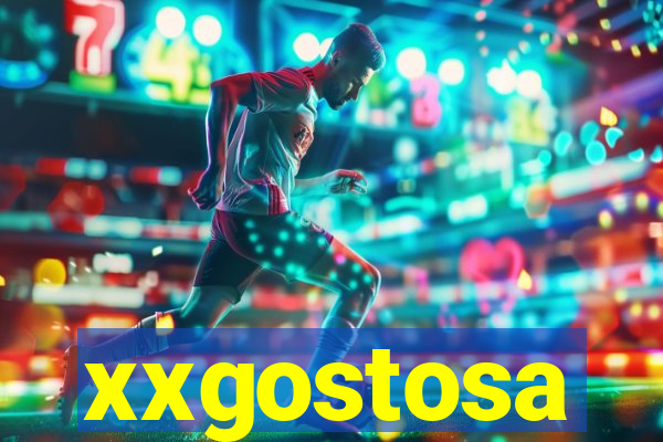 xxgostosa