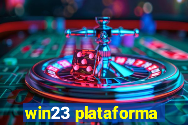 win23 plataforma