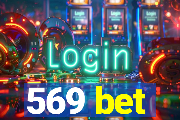 569 bet