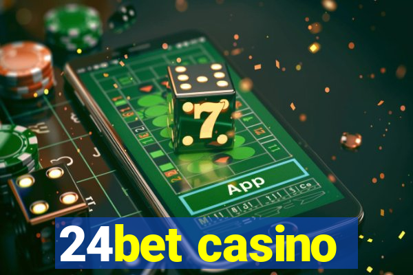 24bet casino