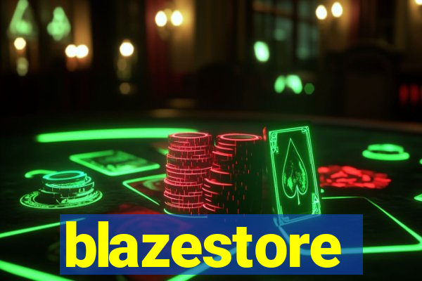 blazestore