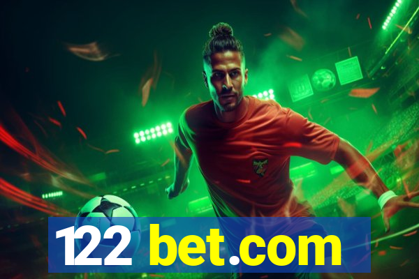 122 bet.com