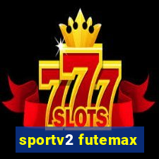 sportv2 futemax