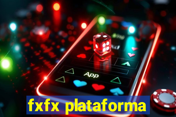fxfx plataforma