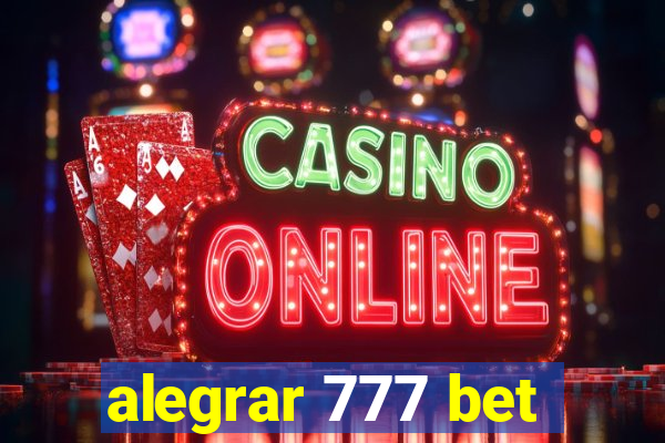 alegrar 777 bet