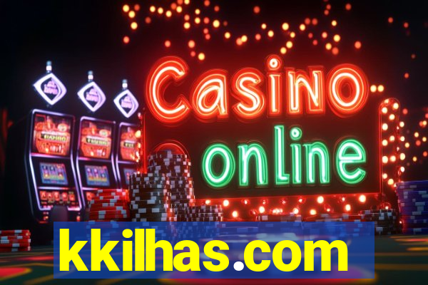 kkilhas.com