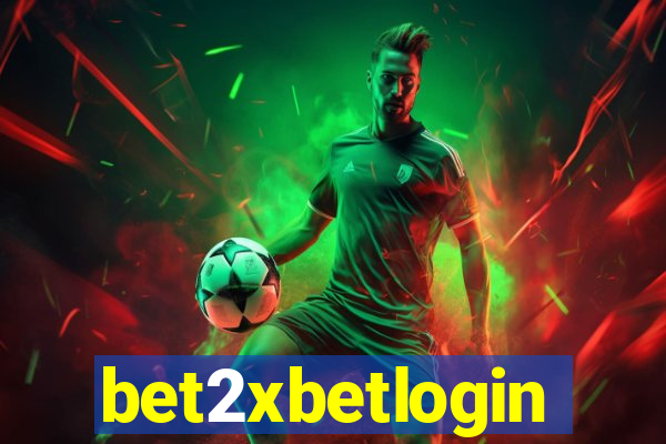 bet2xbetlogin