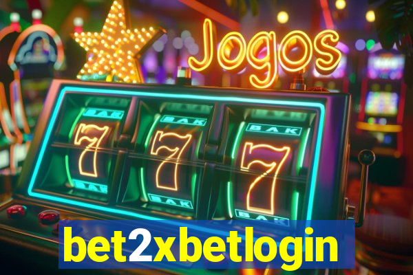 bet2xbetlogin