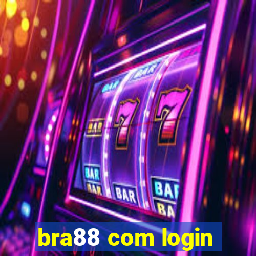 bra88 com login