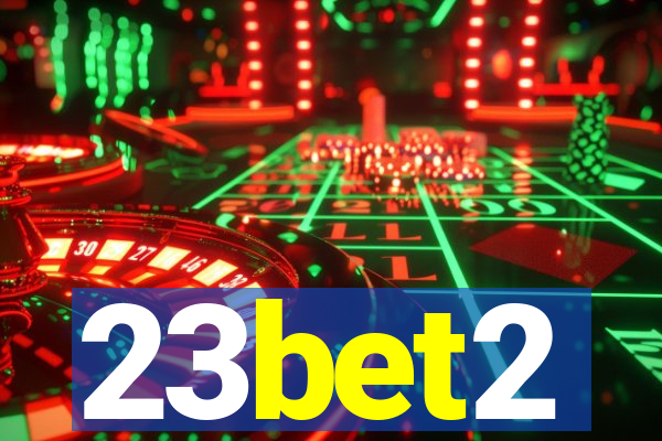23bet2