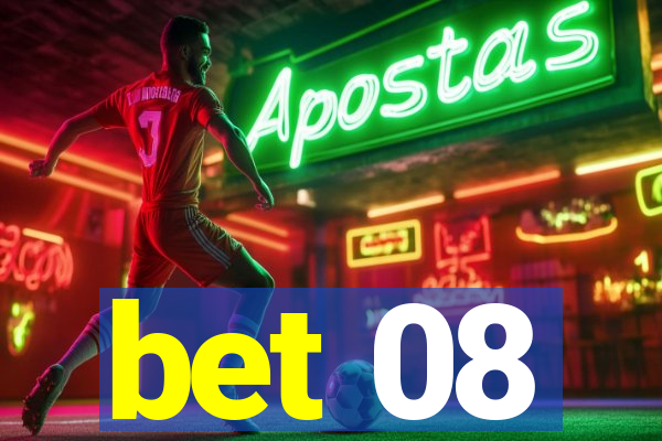 bet 08