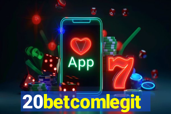 20betcomlegit