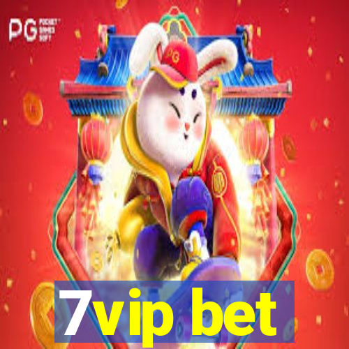 7vip bet