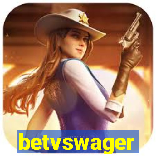 betvswager