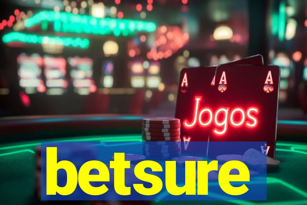 betsure