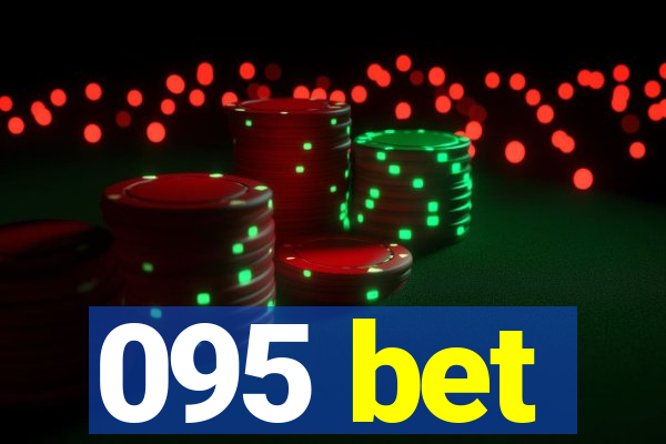 095 bet