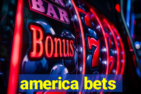 america bets