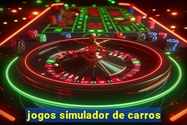 jogos simulador de carros