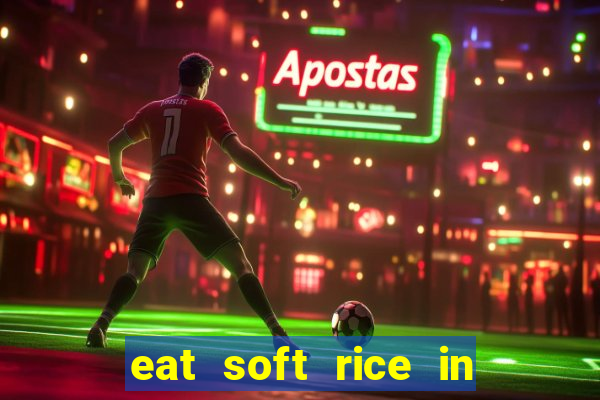 eat soft rice in another world hentai