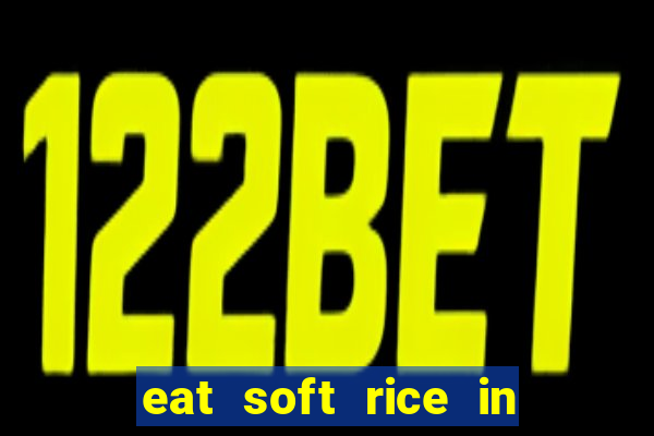 eat soft rice in another world hentai