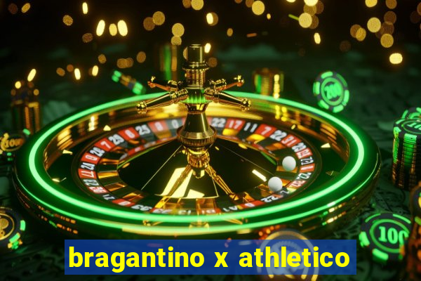 bragantino x athletico