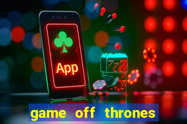 game off thrones torrent magnet