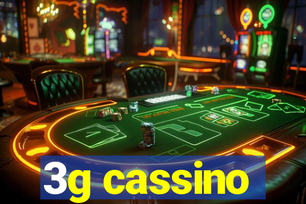 3g cassino