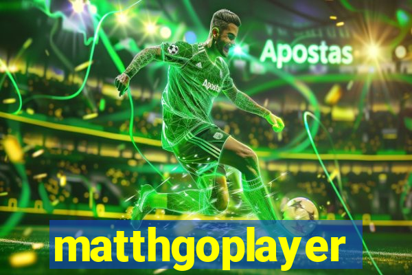 matthgoplayer