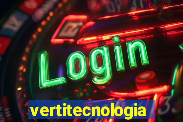 vertitecnologia