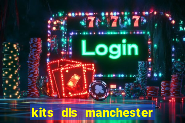 kits dls manchester city 2023